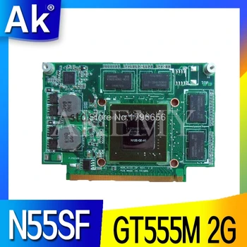 Už Asus N75S N75SF N55SF N75SL N55SL GT 555M GT555M N12E-GE2-A1 VGA Video Grafikos Kortelė 2GB Nešiojamas Testas